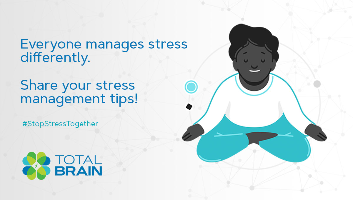 Share your stress tips this mental health awareness month!
